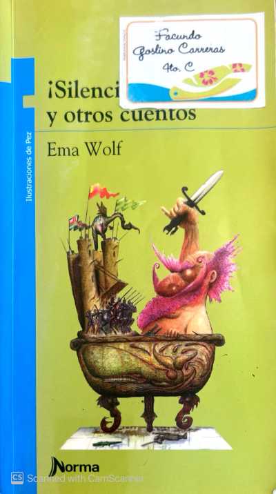 Silencio niños y otros cuentos